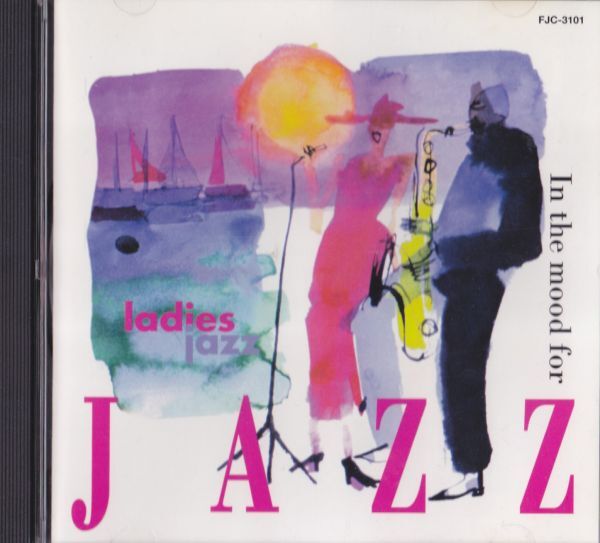 CD　★In the mood for JAZZ / ladies jazz　国内盤　(FJC^3101)_画像1