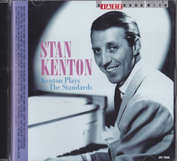 CD　★Stan Kenton Kenton Plays The Standards　国内盤　 (JHR 73605)　_画像1