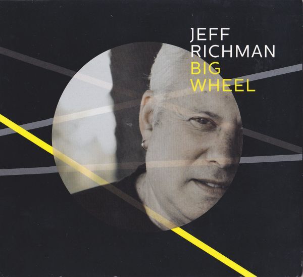 CD　★Jeff Richman Big Wheel　輸入盤　(Nefer Records - NR004)　紙ジャケ_画像1