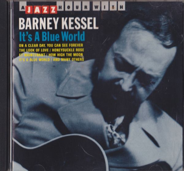 CD　★Barney Kessel It's A Blue World　輸入盤　(Jazz Hour JHR 73526)_画像1