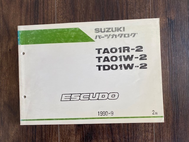TA01R-2 TA01W-2 TD01W-2 SUZUKIパーツカタログ　ESCUDO　送料込 エスクード 1990-9 2版_画像1