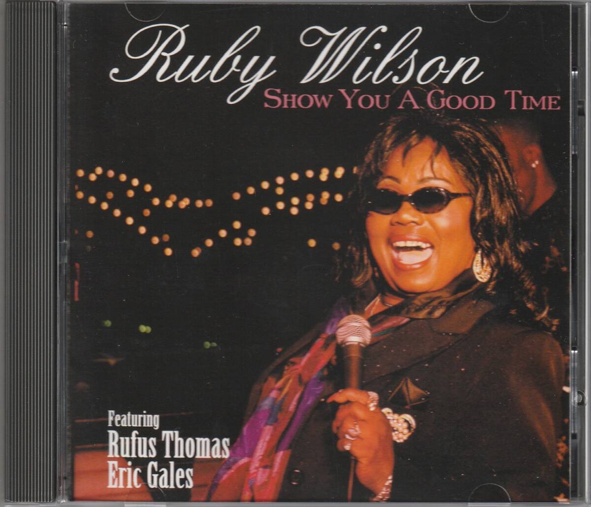 中古CD■SOUL■RUBY WILSON／Show You A Good Time／2005年／Rufus Thomas, Eric Gales参加■Queen Emily, Betty Wright, Angie Stone_画像1