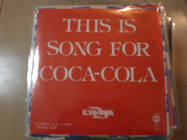 即決 EP レコード 矢沢永吉 THIS IS SONG FOR COCA-COLA / RUN & RUN EP8枚まで送料ゆうメール140円_画像1