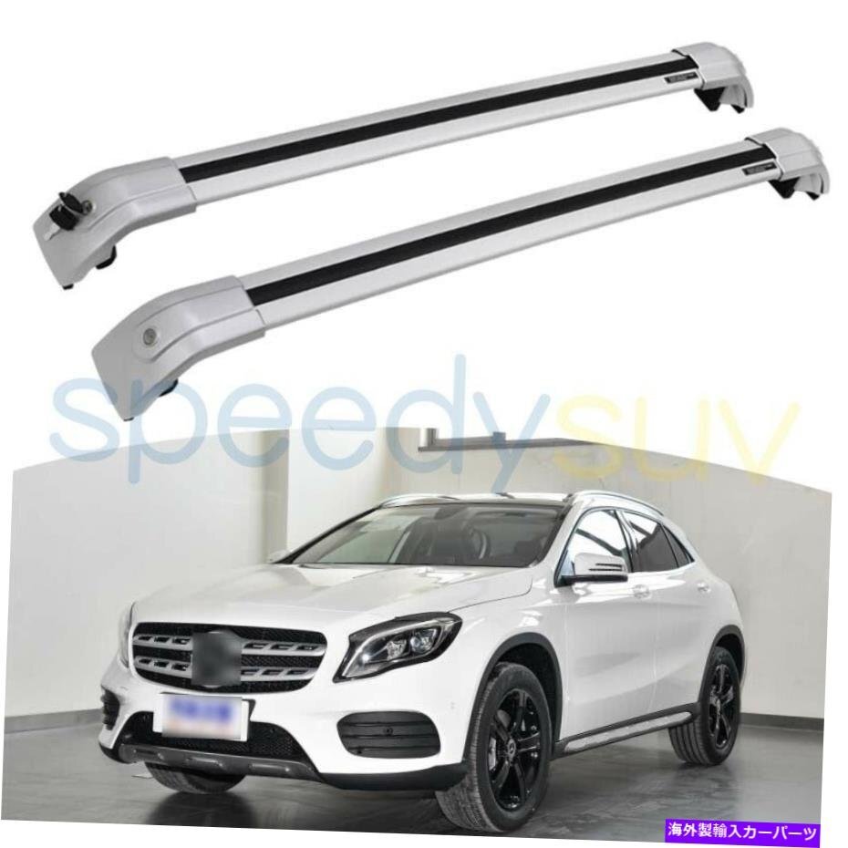 メルセデスベンツGLAの米国株2014-2019アンチ盗難防止クロスバールーフラックレールUS Stock For Mercedes Benz GLA 2014-2019 Anti-Theft_画像1