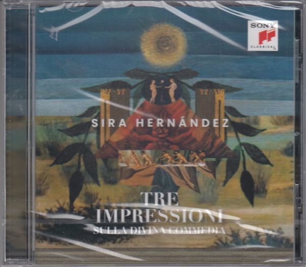 [CD/Sony]シラ・エルナンデス(1959-):神曲についての3つの印象(地獄・煉獄・天国)/シラ・エルナンデス(p) 2022.1_画像1
