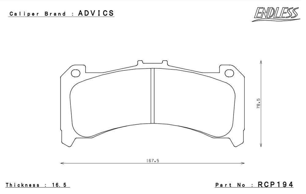 エンドレス アドヴィックスレーシングキャリパー用 ブレーキパッド NEW タイプR RCP194TRN_画像2