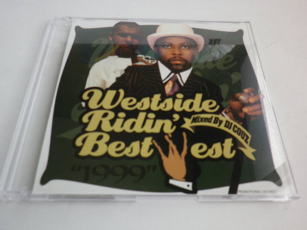【CD】Westside Ridin’ Best West ”1999” / Mixet By DJ COUZ_画像1