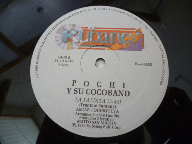 Pochi Y Su Cocoband / La Meta Del Vago (Version Discoteca) 名曲 ラテンDISCO レア 12 試聴 _画像4
