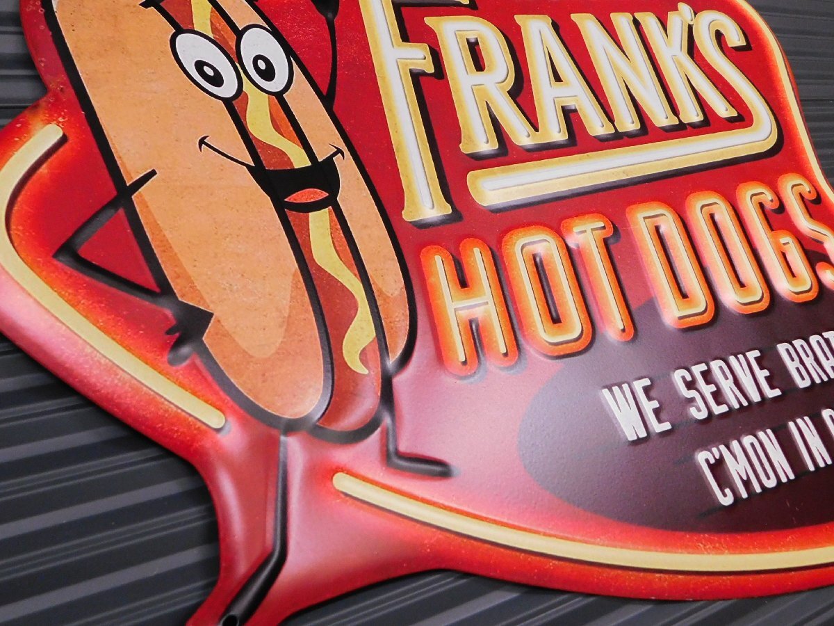 【FRANK'S HOT DOGS・ホットドッグ】※《エンボスメタルサイン》 アメリカン雑貨　エンボス看板　ブリキ看板　26_凹凸のあるエンボス加工