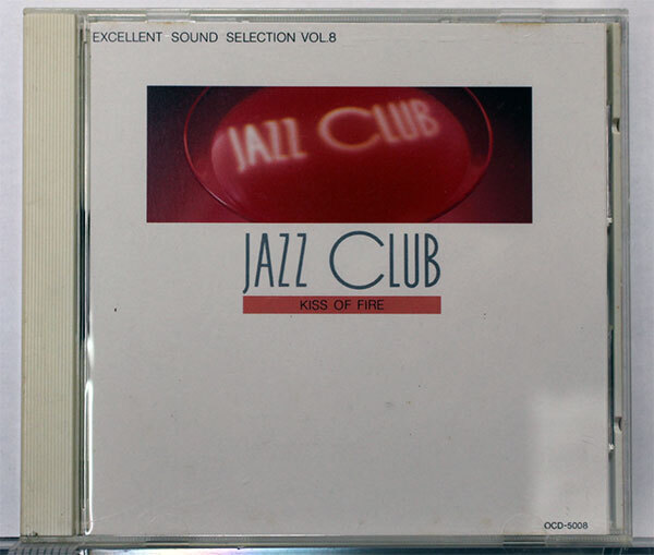 【ジャズCD】JAZZ CLUB VOL.8★KISS OF FIRE★マイルス・デイビス/レッド・ガーランド/レイ・ブライアント/キャノンボール・アダレイ他_画像1