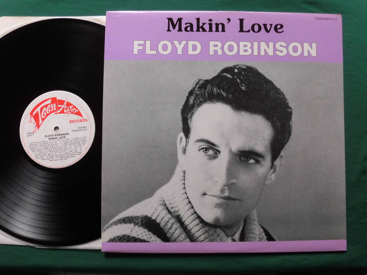 Floyd Robinson/Makin' Love 60'sアメリカン・ポップス　ヒット「Makin' Love」をフィーチャーした入手困難なシングル音源コンピLP_画像1