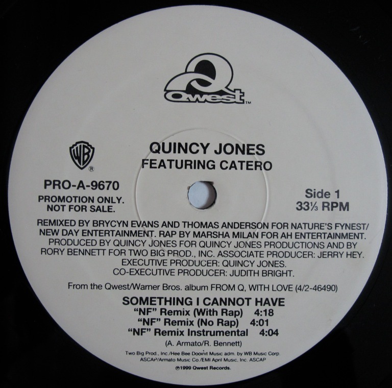QUINCY JONES featuring CATERO - SOMETHING I CANNOT HAVE 12インチ (US / PROMO / 1999年 Qwest Records PRO-A-9670)_画像3