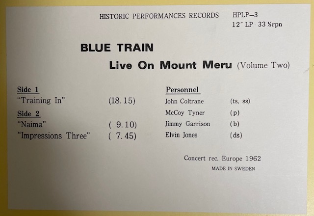 スウェーデン盤 JOHN COLTRAN【BLUE TRAIN LIVE ON MOUNT MERU・VOL 2 1962年】コルトレーン historic performances records美品  の画像2