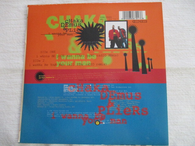 CHAKA DEMUS, PLIERS 7！I WANNA BE YOUR MAN, UK 7インチ, 表裏 別MIX！美品_画像2