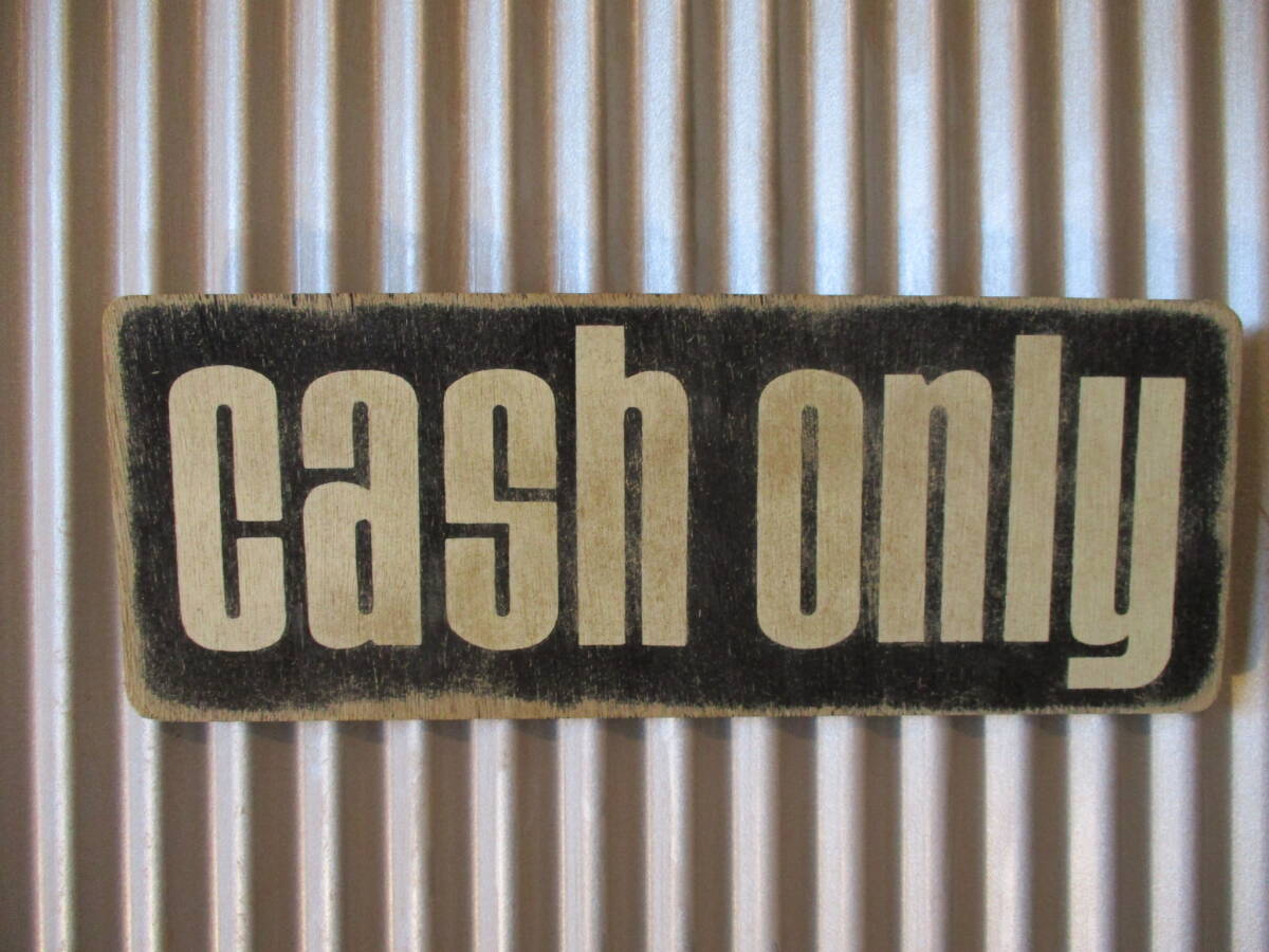 ビンテージサイン木製看板 CASH ONLY検）シャビーカントリーカフェアンティーク案内表示板レジスターUSAUK40s50s60s70s_画像1