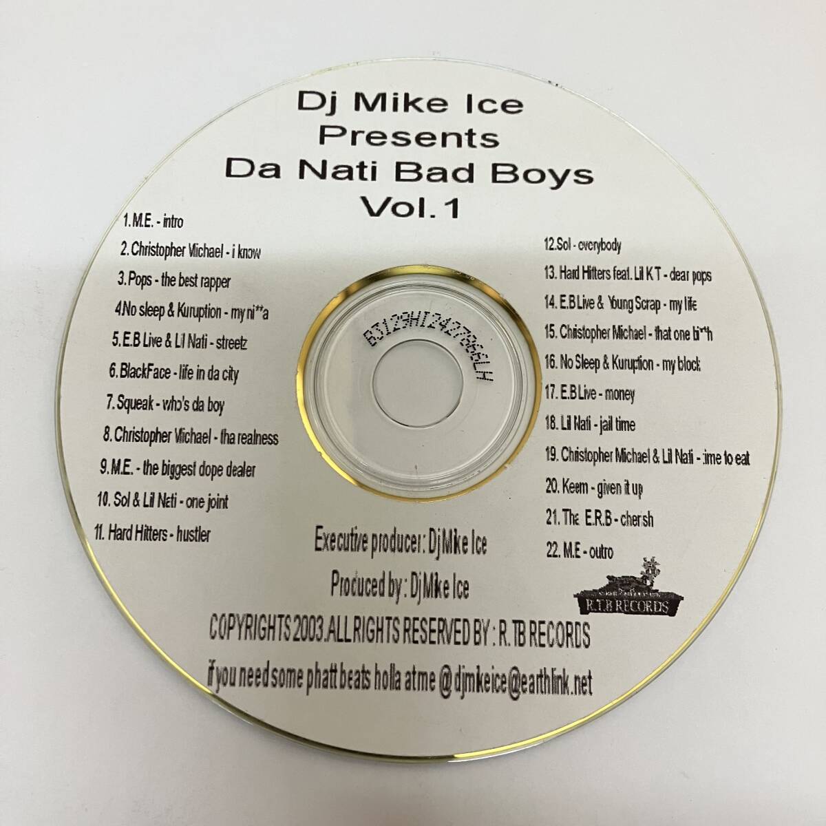 裸27 HIPHOP,R&B DJ MIKE ICE PRESENTS - DA NATI BAD BOYS VOL.1 アルバム CD 中古品_画像1