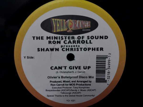 The Minister Of Sound Ron Carroll* Presents Shawn Christopher / Can't Give Up_画像2