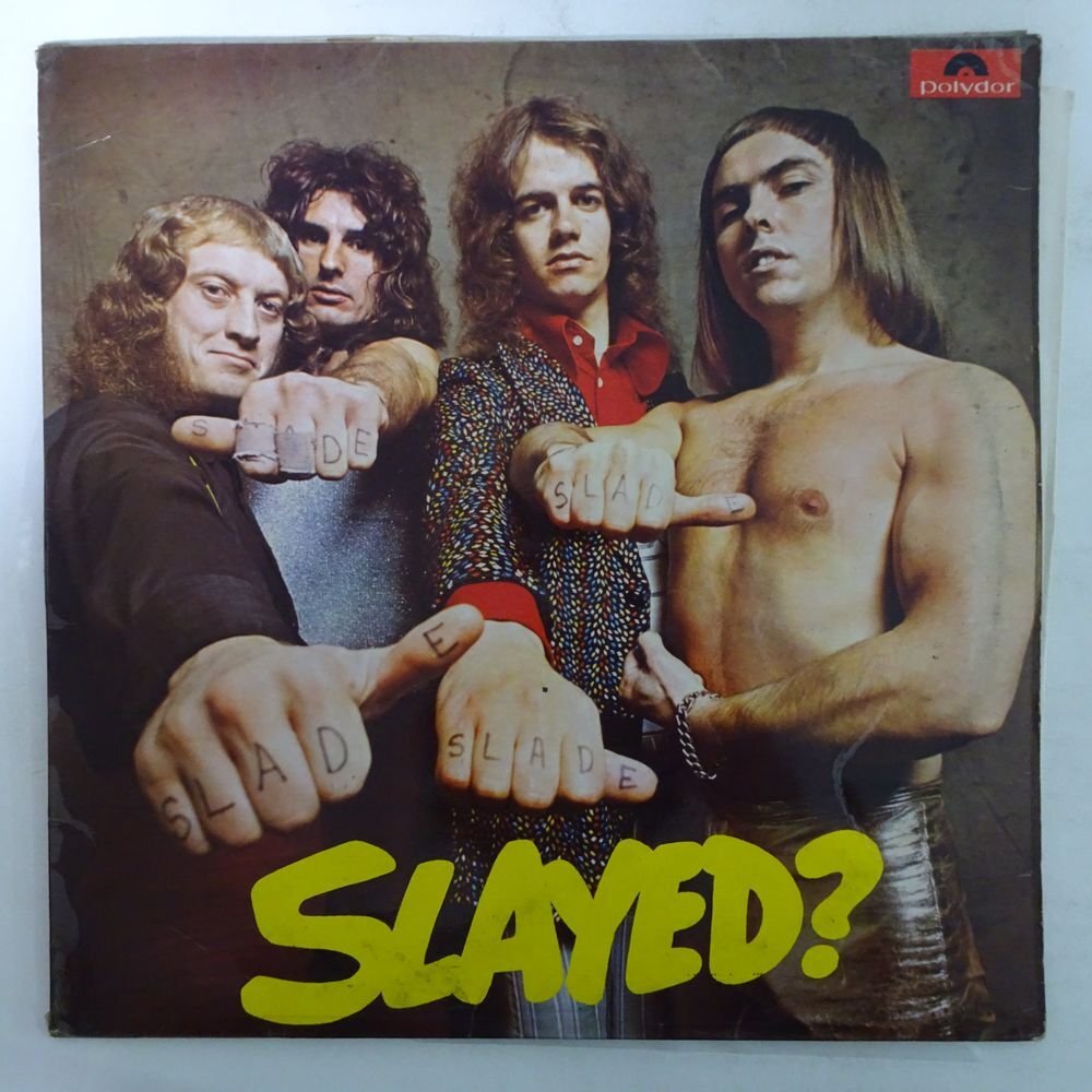 10025873;【UK盤/フルコート】Slade / Slayed?の画像1