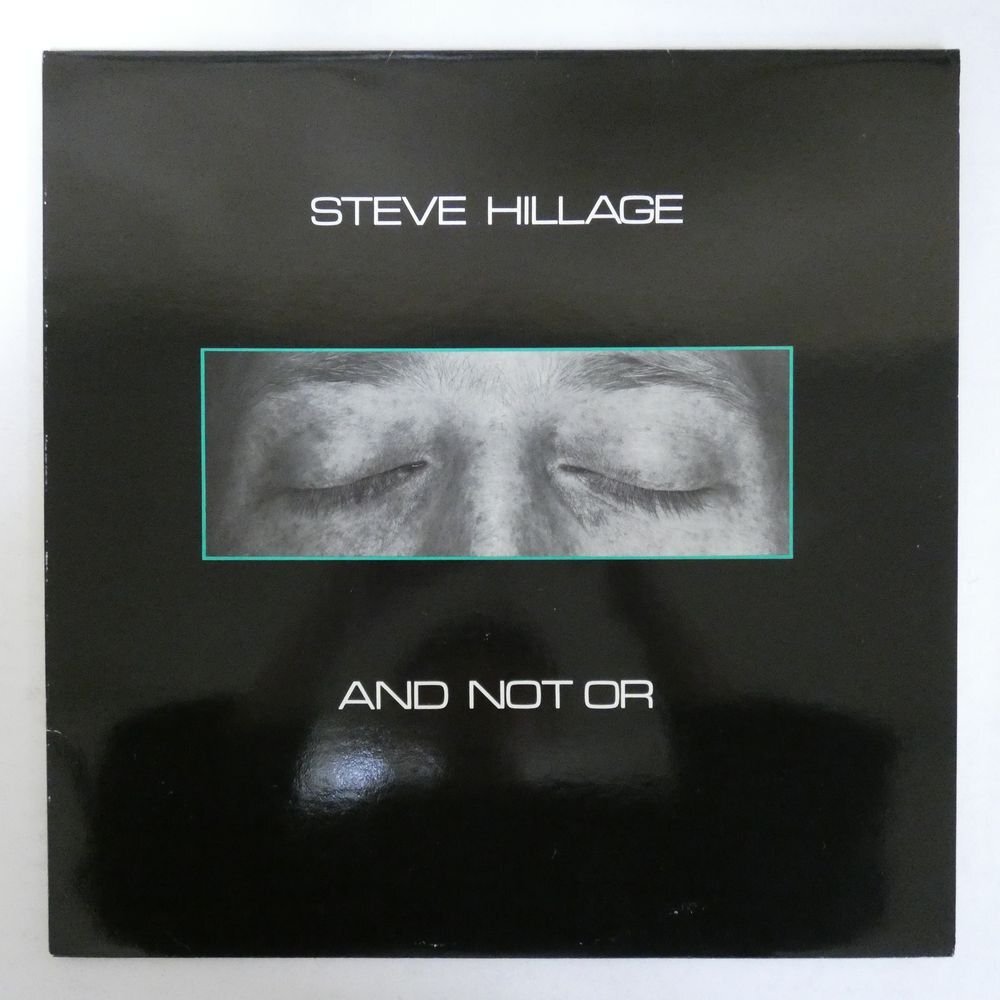 46076156;【UK盤/美盤】Steve Hillage / And Not Or_画像1