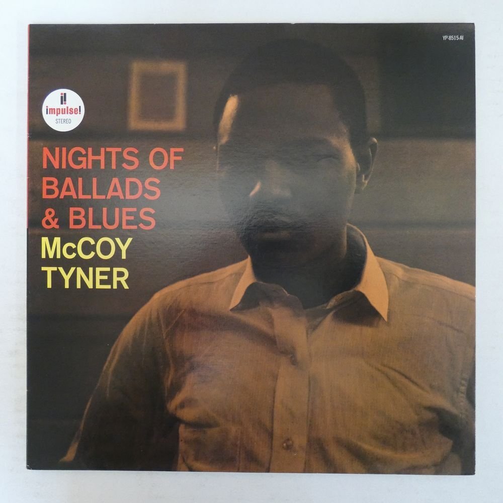46076526;【国内盤/Impulse/見開き/美盤】McCoy Tyner / Nights Of Ballads & Blues_画像1