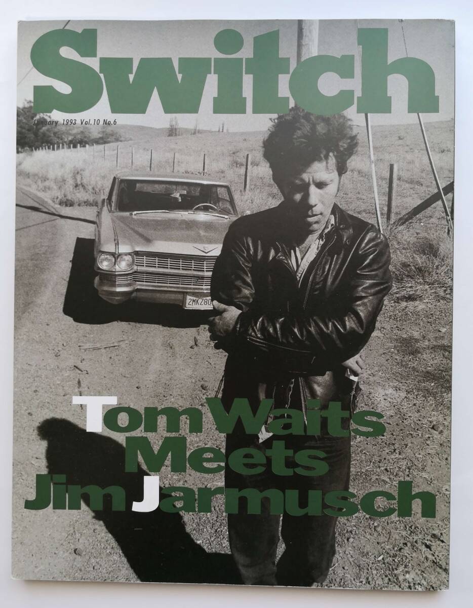 Switch 1993 1月号 Vol.10 No.6 Tom Waits Meets Jim Jarmusch_画像1