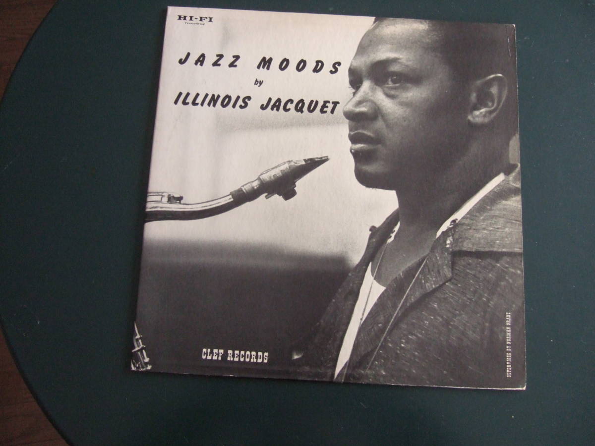 Clef Illinois Jacquet/Jazz Moods_画像1