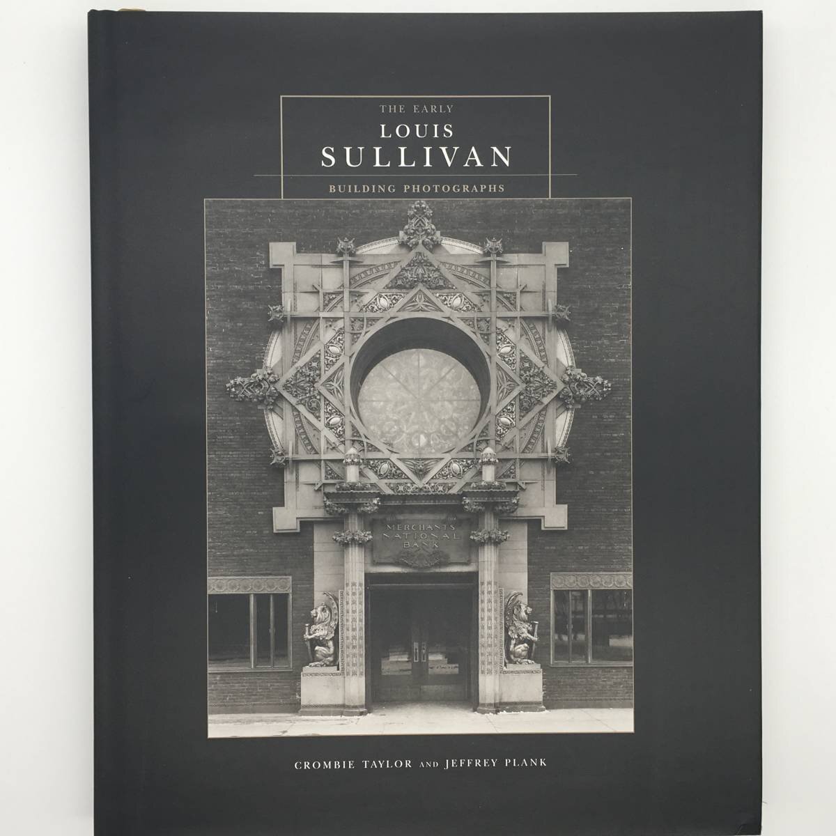 大型本『ルイス・サリヴァン 初期建築作品写真集 The early Louis Sullivan building photographs』　　シカゴ派 フランクロイドライト_画像1