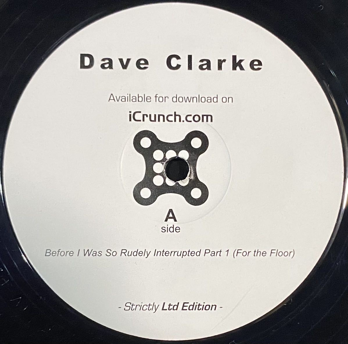 即決！ゲットーテック・エレクトロ / Dave Clarke - Before I Was So Rudely Interrupted / icrunch - icrunch001_画像1