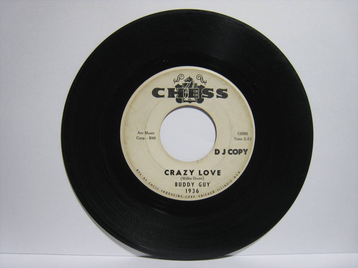 【7”】 BUDDY GUY // ●白プロモ● CRAZY LOVE / LEAVE MY GIRL ALONE US盤 バディ・ガイ クレイジー・ラヴ_画像2