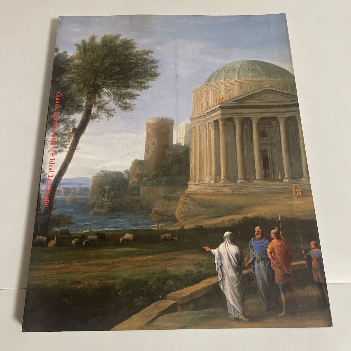 イタリアの光 クロード・ロランと理想風景 図録 画集 作品集 国立西洋美術館 1998年_画像1