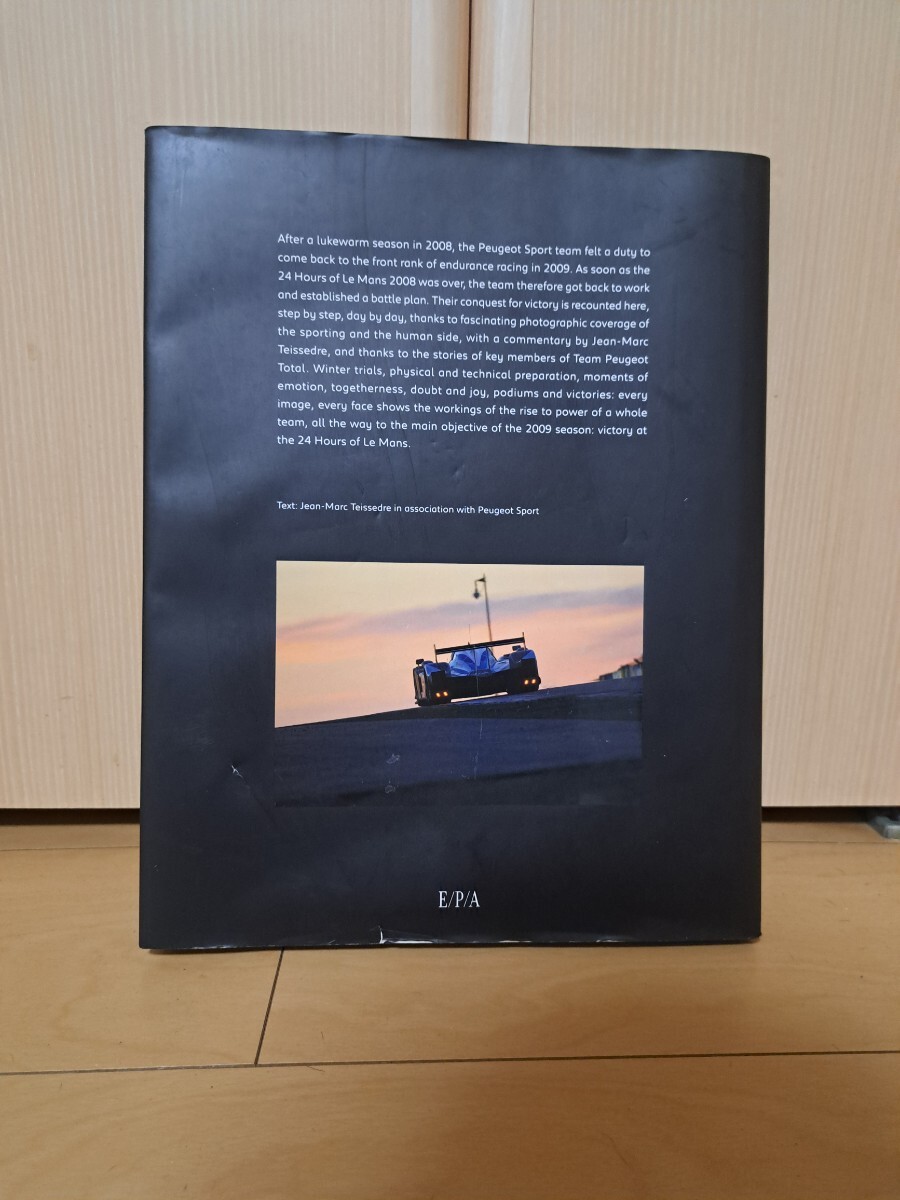 5100円 2009年 ル・マン24時間レース Team Peugeot 写真集 「THE 5100円 2009年 ル・マン24時間レース Team Peugeot 写真集 「THE