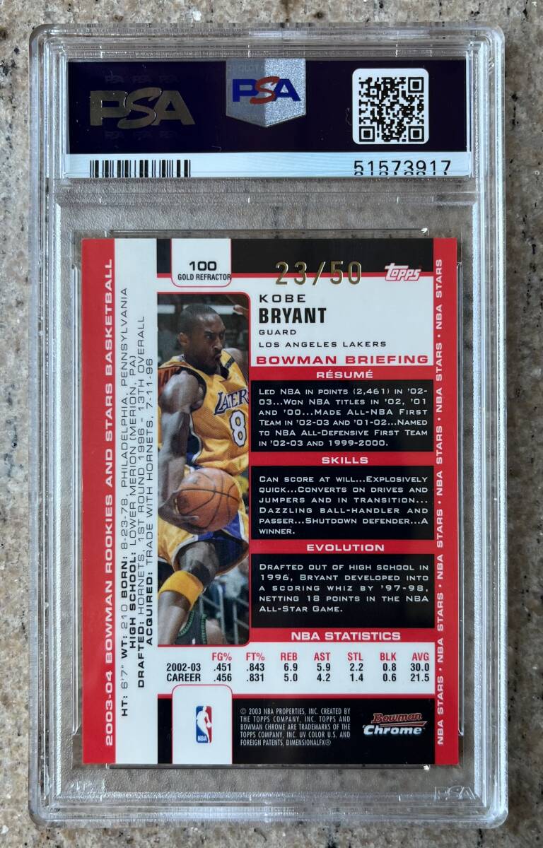 Kobe Bryant コビー・ブライアント 2003 Bowman Chrome Rookie & Stars #100 Gold Refractor 50シリ PSA 9 NBA Lakers PSA 10なし_画像2