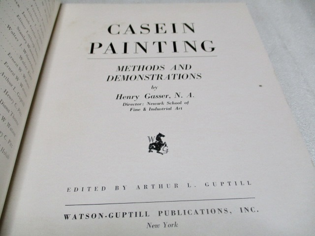 洋書　　『Casein Painting Methods and Demonstrations』　　　　　Henry Gasser(著) 　　　　　　1954年？_画像4