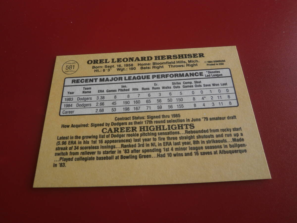 １９８５ DONRUSS ＃５８１ OREL HERSHISER ルーキーカードの画像2