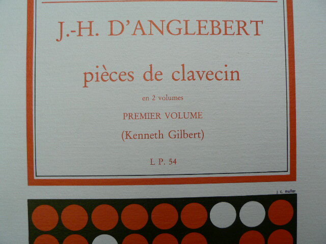 J.H. D'ANGLEBERT pieces de clavecin Vol.2 LP.54 ケネス・ギルバート ◆楽譜　チェンバロ　ダングルベール　　b_画像3