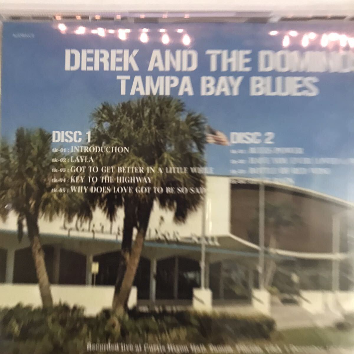 DEREK AND THE DOMINOS / TAMPA BAY BLUES 2CD Moonchild 久しぶりの再入荷っす！やったぜベイベー！世紀の共演を収録した大人気作品！_画像2