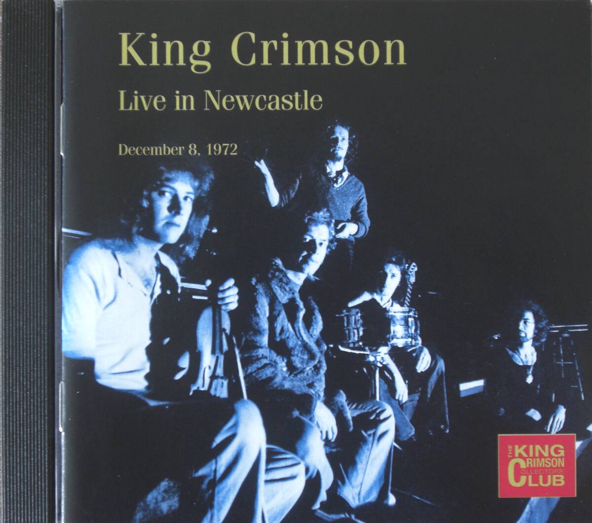 廃盤 美品 ★  KING CRIMSON / LIVE IN NEWCASTLE Dec 8,1972  ★ の画像1
