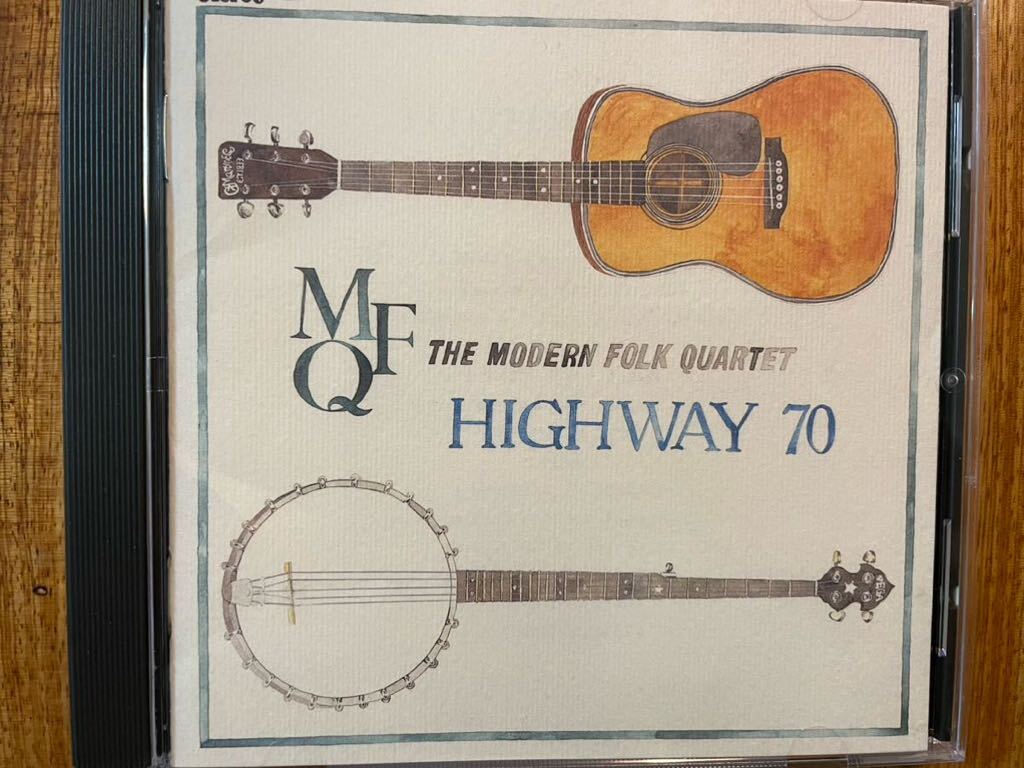 CD MODERN FOLK QUARTET / HIGHWAY 70_画像1