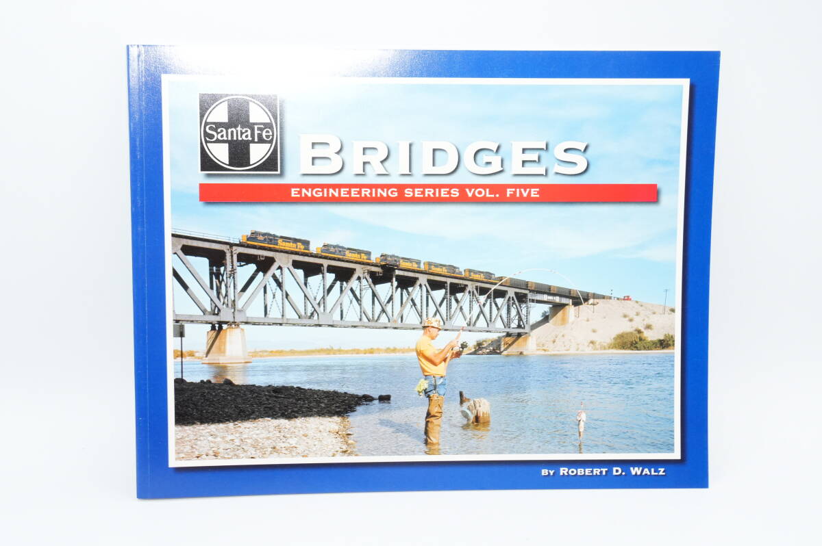 【模型資料】Santa Fe bridges Robert Waltz著 サンタフェ鉄道の橋_画像1