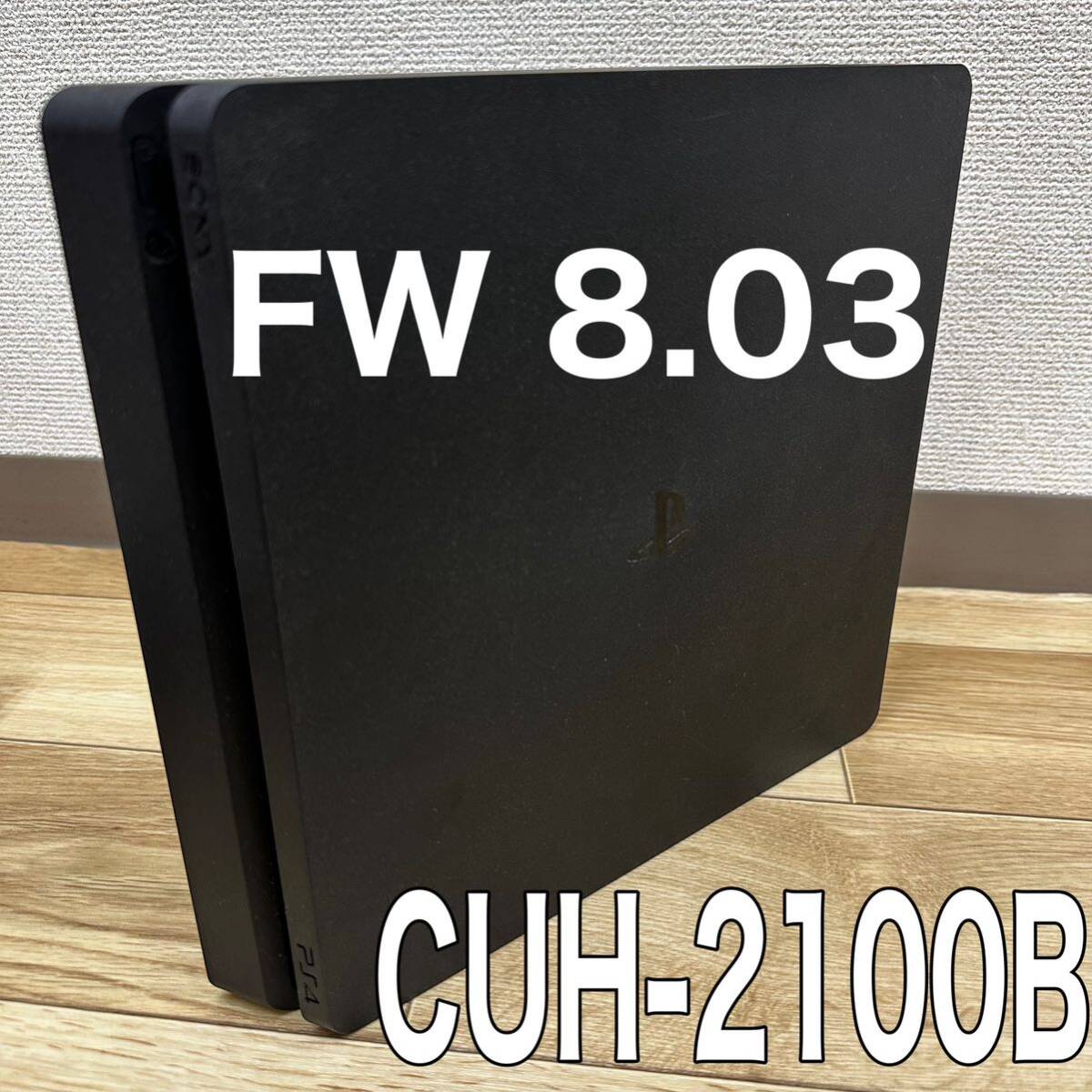SONY PlayStation CUH-2100B FW9.00 and downward FW8.03 PlayStation4 PlayStation 4