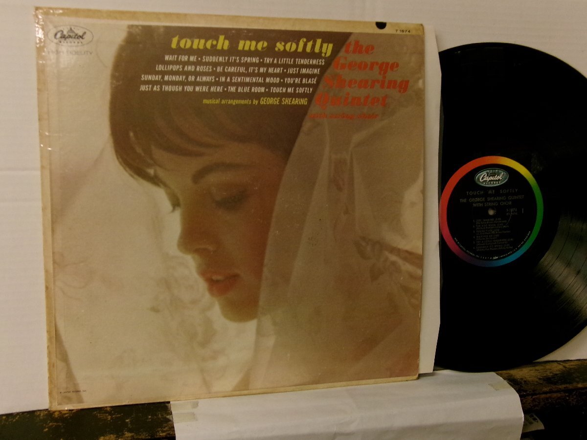 ▲LP GEORGE SHEARING QUINTET WITH STRING CHOIR ジョージ・シアリング / TOUCH ME SOFTLY 輸入盤 CAPITOL T-1874◇r60511_画像1