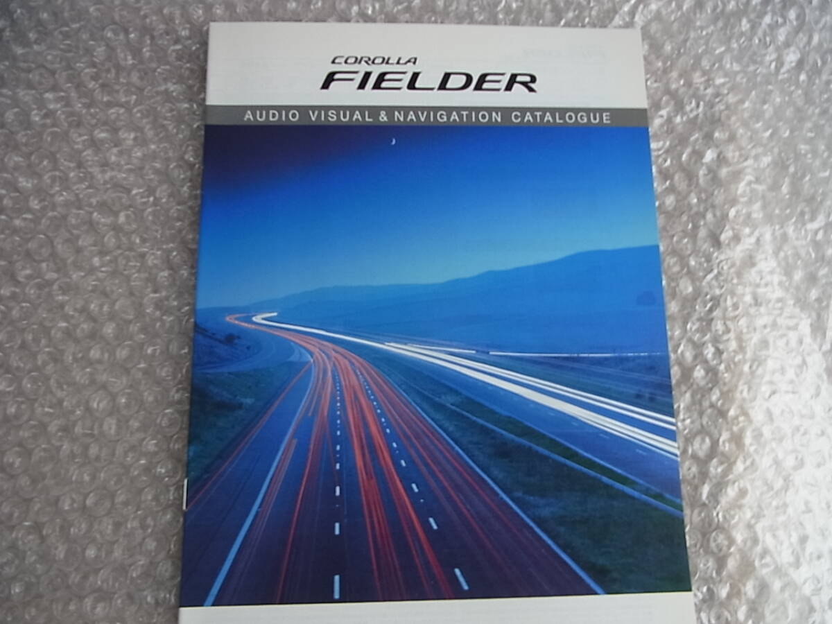 2012 год 7 месяц Toyota Corolla Fielder каталог + аксессуары & cusomize каталог + аудио & navi каталог 