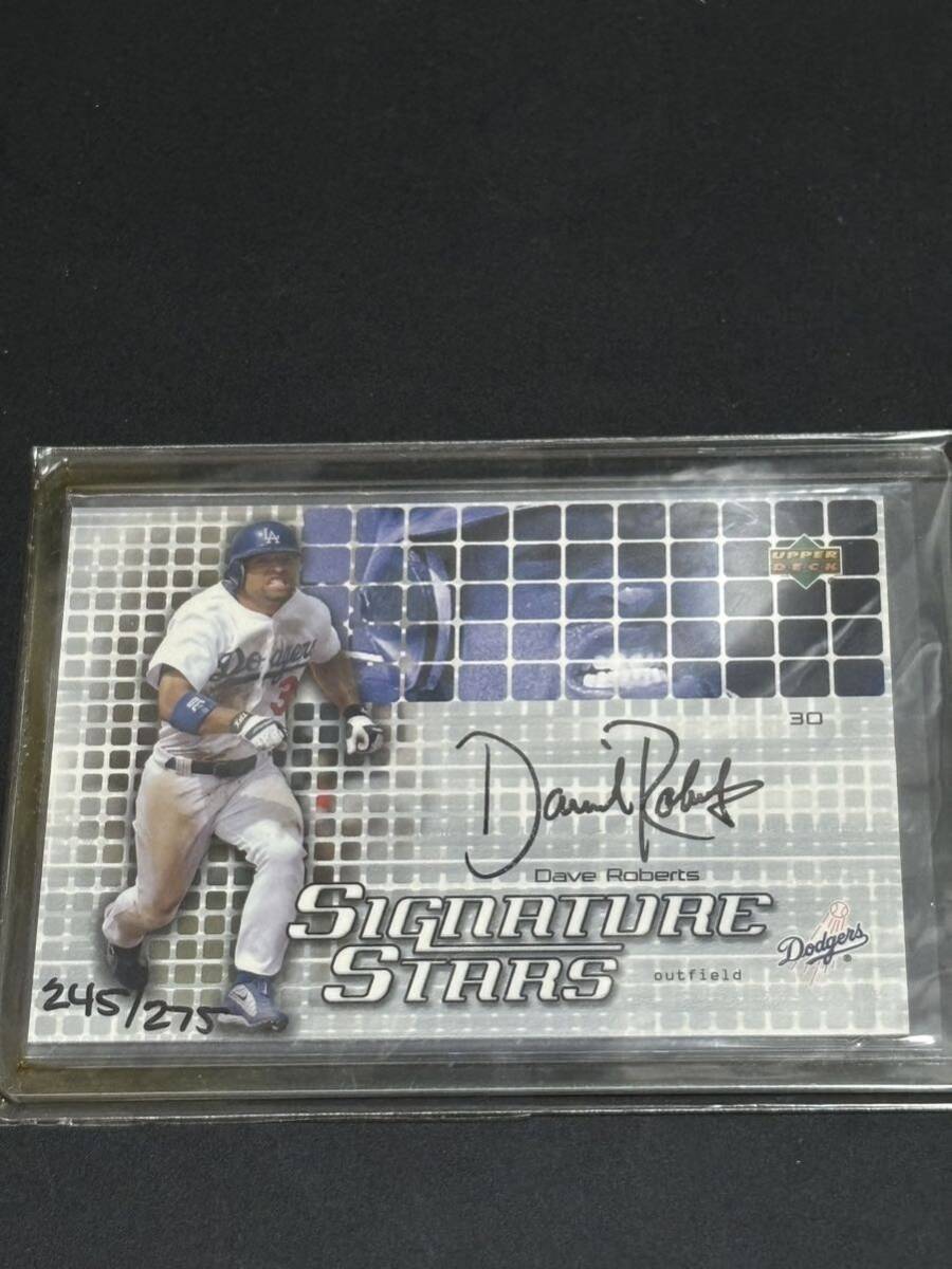 2003 Upper Deck SIGNATURE STARS Dave Roberts autograph auto ドジャース　ロバーツ監督　サイン　275枚限定_画像1