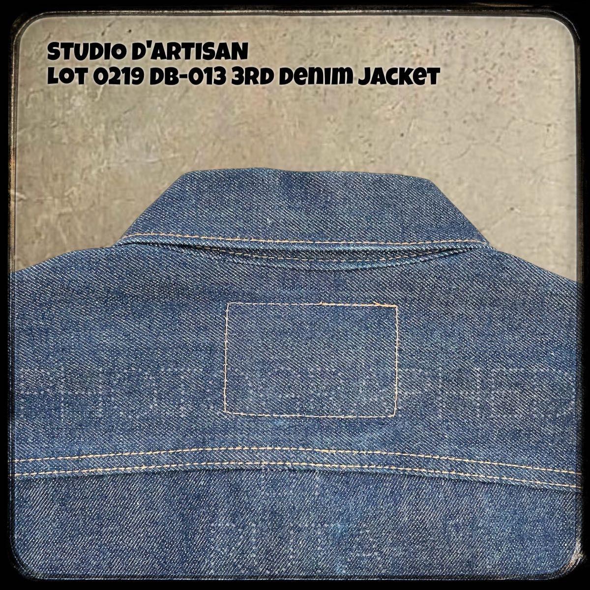 【S】 STUDIO D'ARTISAN  Lot 0219 DB-013 3rd Denim Jacket