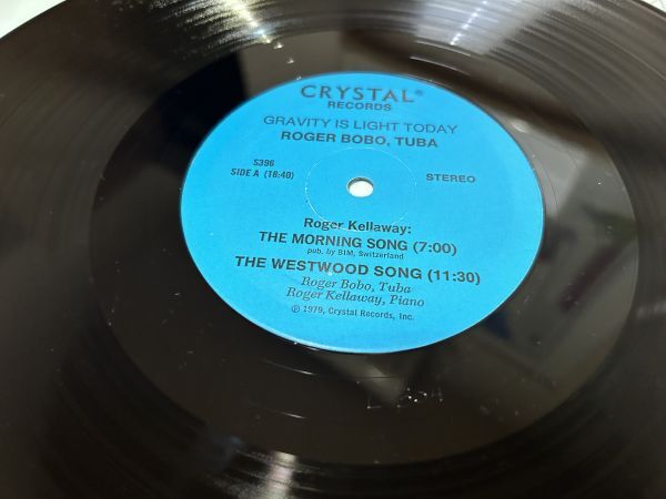 クラシックLP 米CRYSTAL S-396 ロジャー・ボボ＆テューバ グラヴィティ・イズ・ライト・トゥデイの画像5