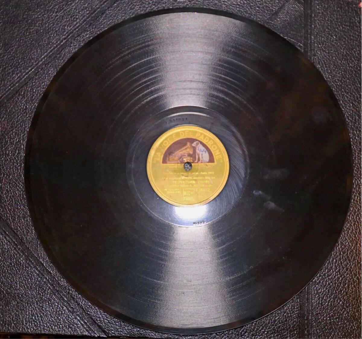 【イタリア盤】エンリコ・カルーソー　「ル・トロヴァトーレ』（Il Trovatore）1943年」SP盤レコード_画像1