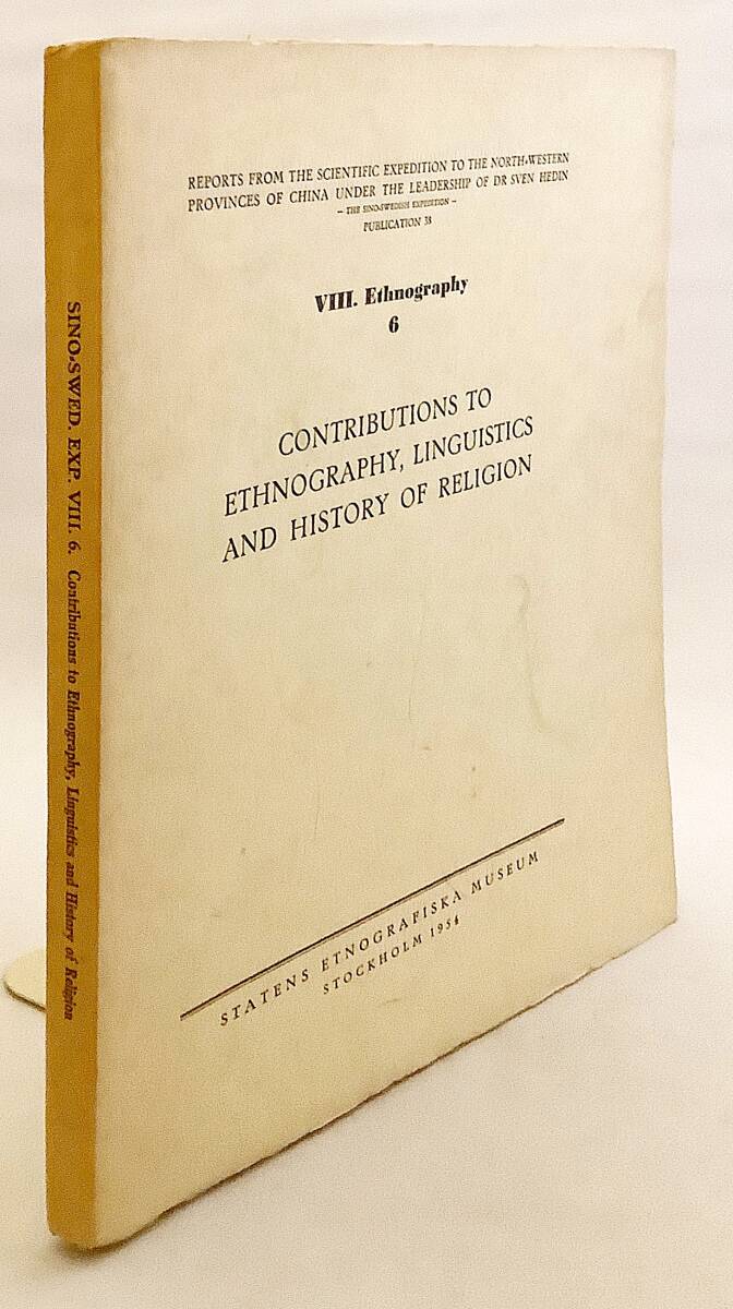 洋書 民族誌学 言語学 宗教史 寄稿集 Contributions to ethnography, linguistics, and history of religion ○スベン・ヘディン チベット - 文化、民俗 洋書 民族誌学 言語学 宗教史 寄稿集 Contributions to ethnography, linguistics, and history of religion ○スベン・ヘディン チベット - 文化、民俗