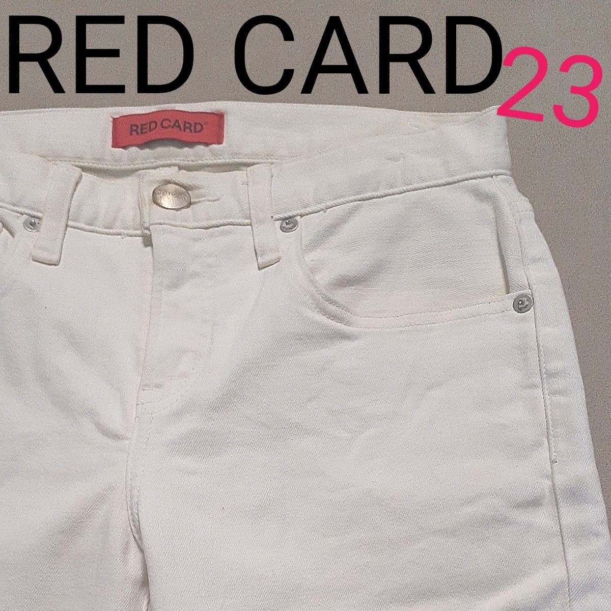 【美品】REDCARD　レッドカード　 ジーンズ パンツ スラックス　サイズ23