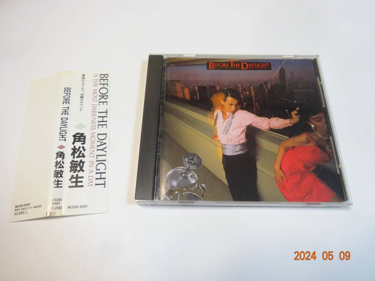 CD 角松敏生 BEFORE THE DAYLIGHT 帯付 旧規格 M32D-1001 3200円盤 の画像1