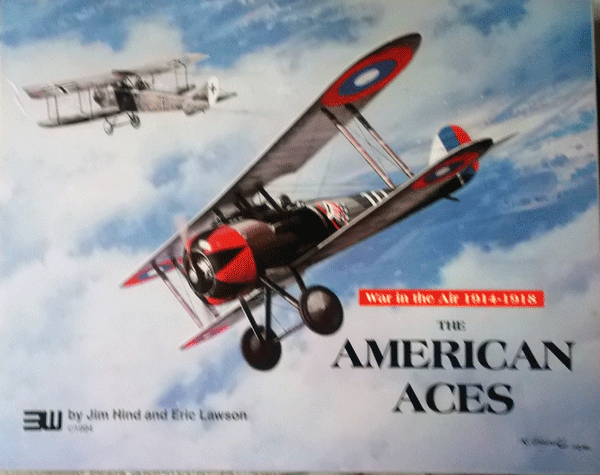 3W/THE AMERICAN ACES/WAR IN THE AIR 1914-1918/駒未切断/中古品/日本語訳無し
